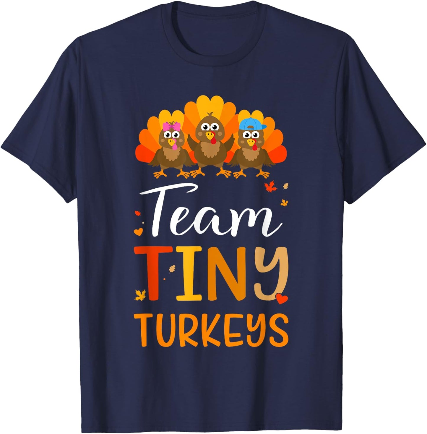 Team tiny turkeys for nicu nurse fall and thanksgiving T-Shirt - T-Shirt | Navy