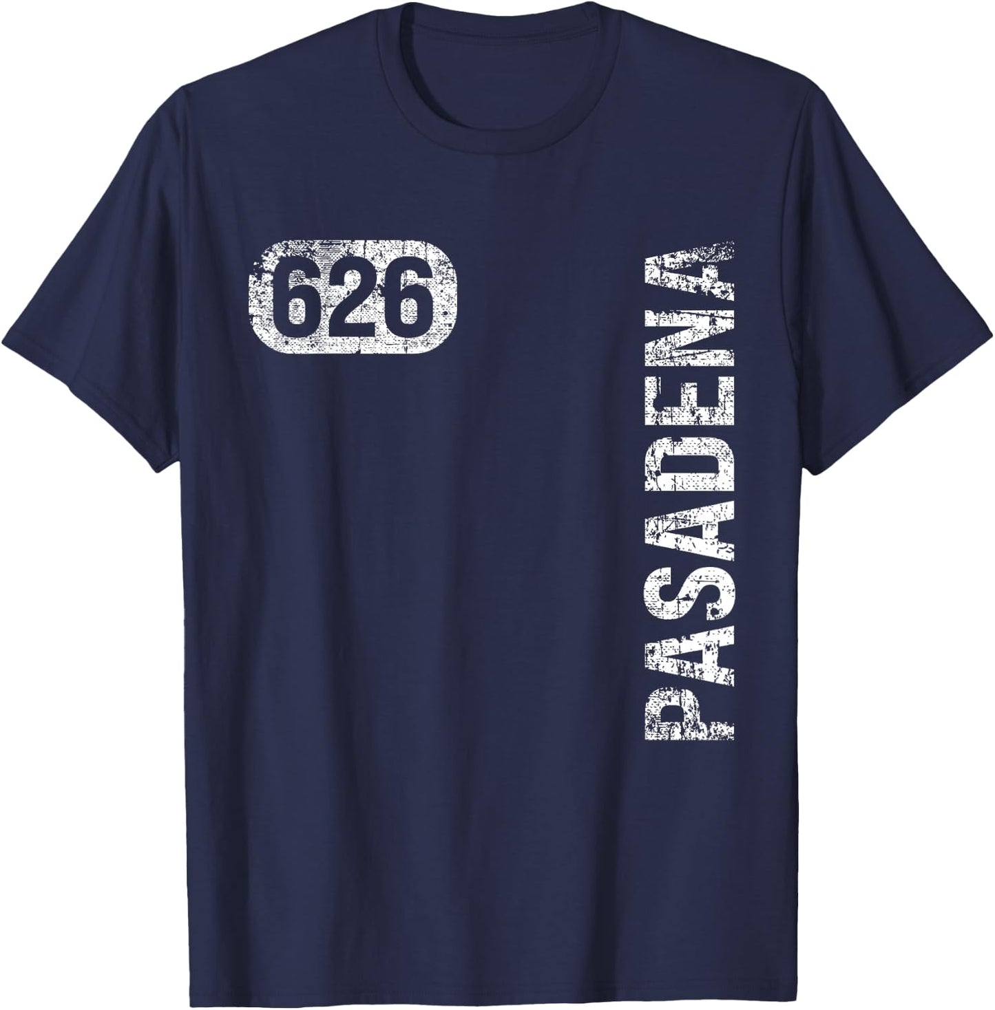 Pasadena California 626 Area Code Vintage Retro T-Shirt - T-Shirt | Navy