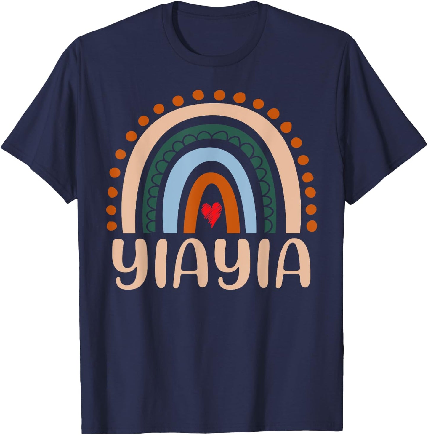 Yiayia Rainbow Grandma Cute Mothers Day Funny Yiayia T-Shirt - T-Shirt | Navy