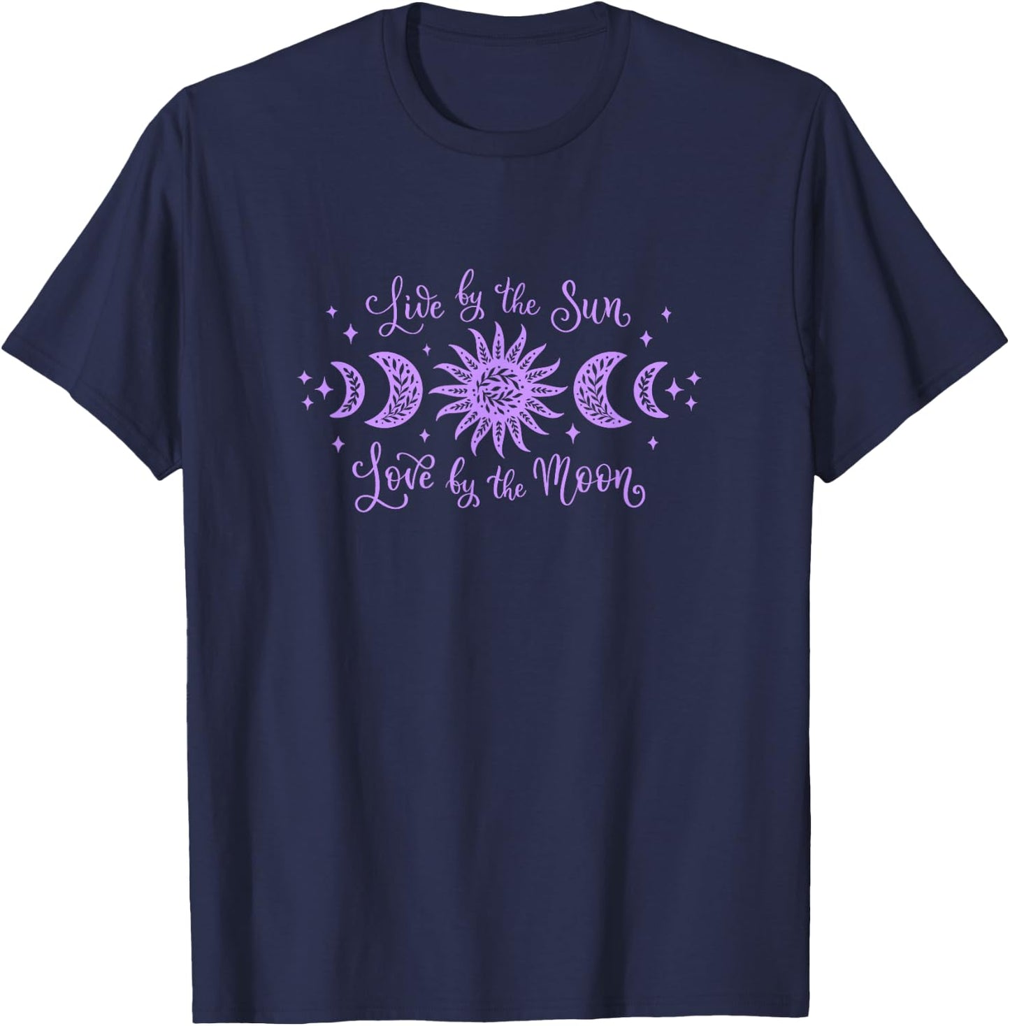 Live by The Sun Love by The Moon cool celestial design T-Shirt - T-Shirt | Navy