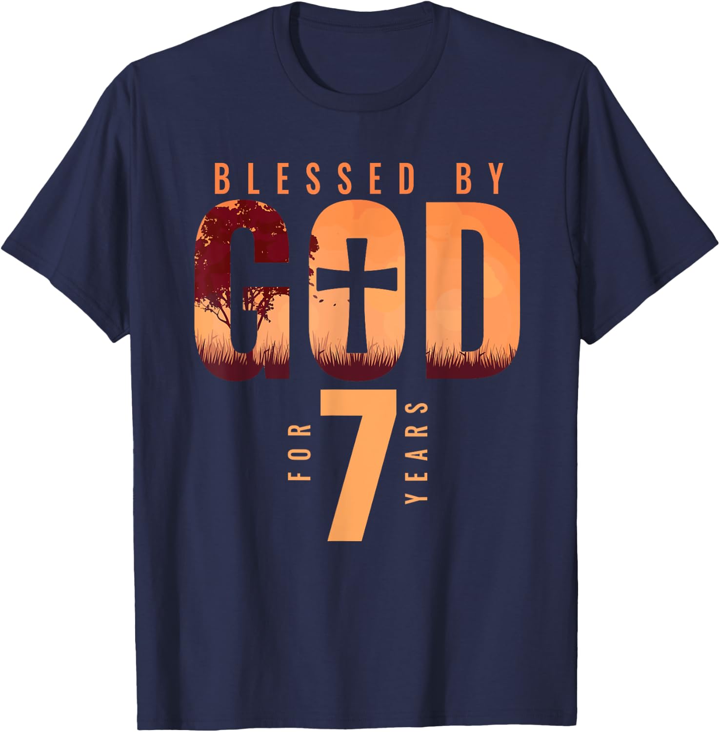 Blessed By God For 7 Years 7th Birthday Religious Theme T-Shirt - T-Shirt | Navy