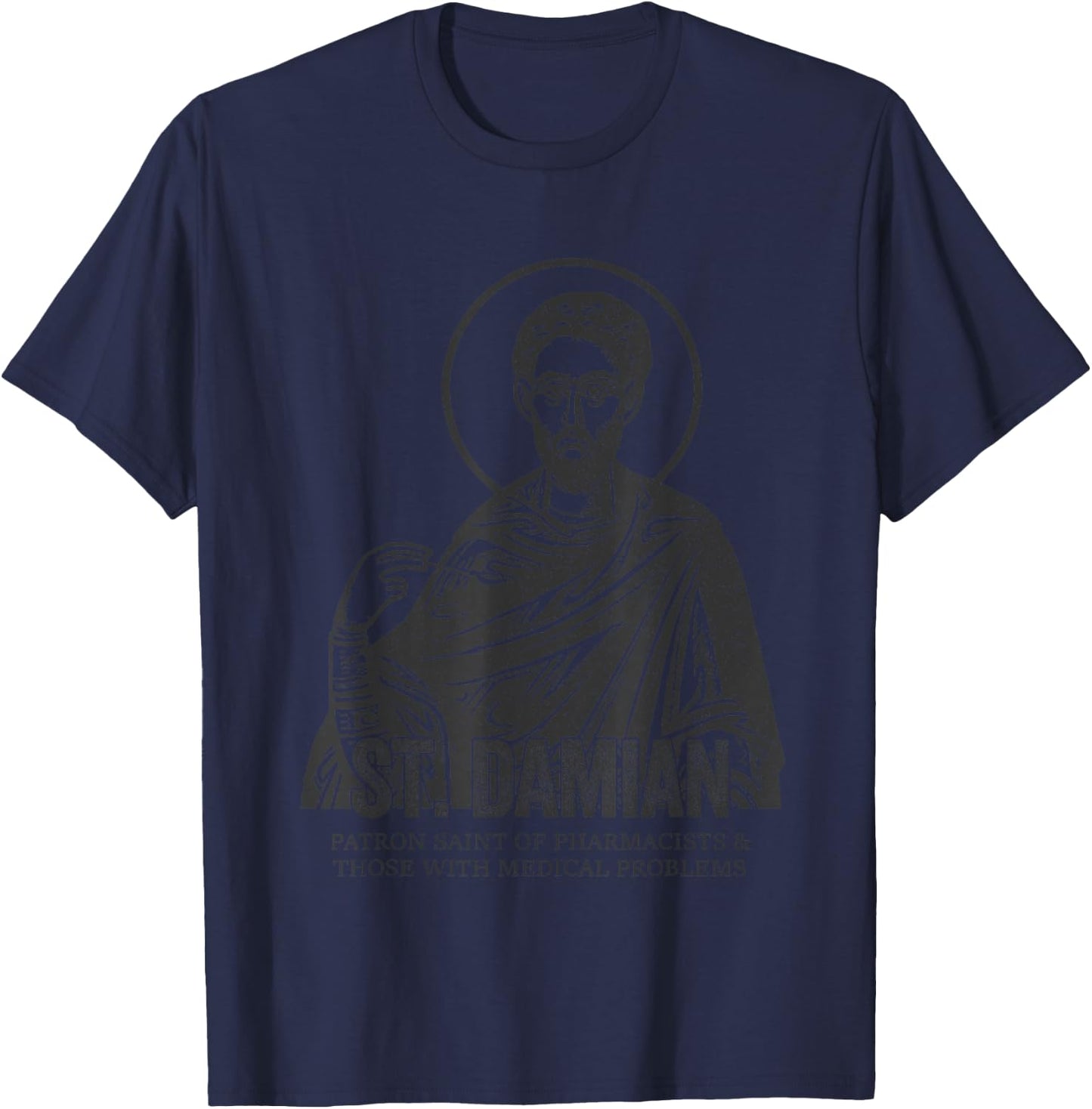 Catholicism St. Damian Jesus Catholic Christian Saint T-Shirt - T-Shirt | Navy
