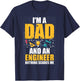 I'm A Dad And Engineer Father Day Funny Engineering T-Shirt - T-Shirt | Navy