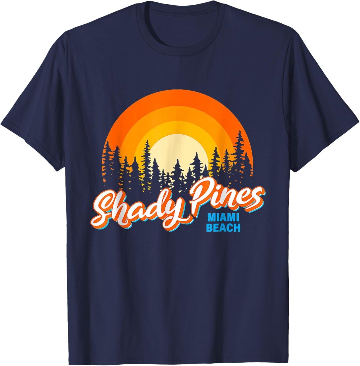 Shady Pines Miami Beach Florida Beach Summer Vacation T-Shirt - T-Shirt | Navy
