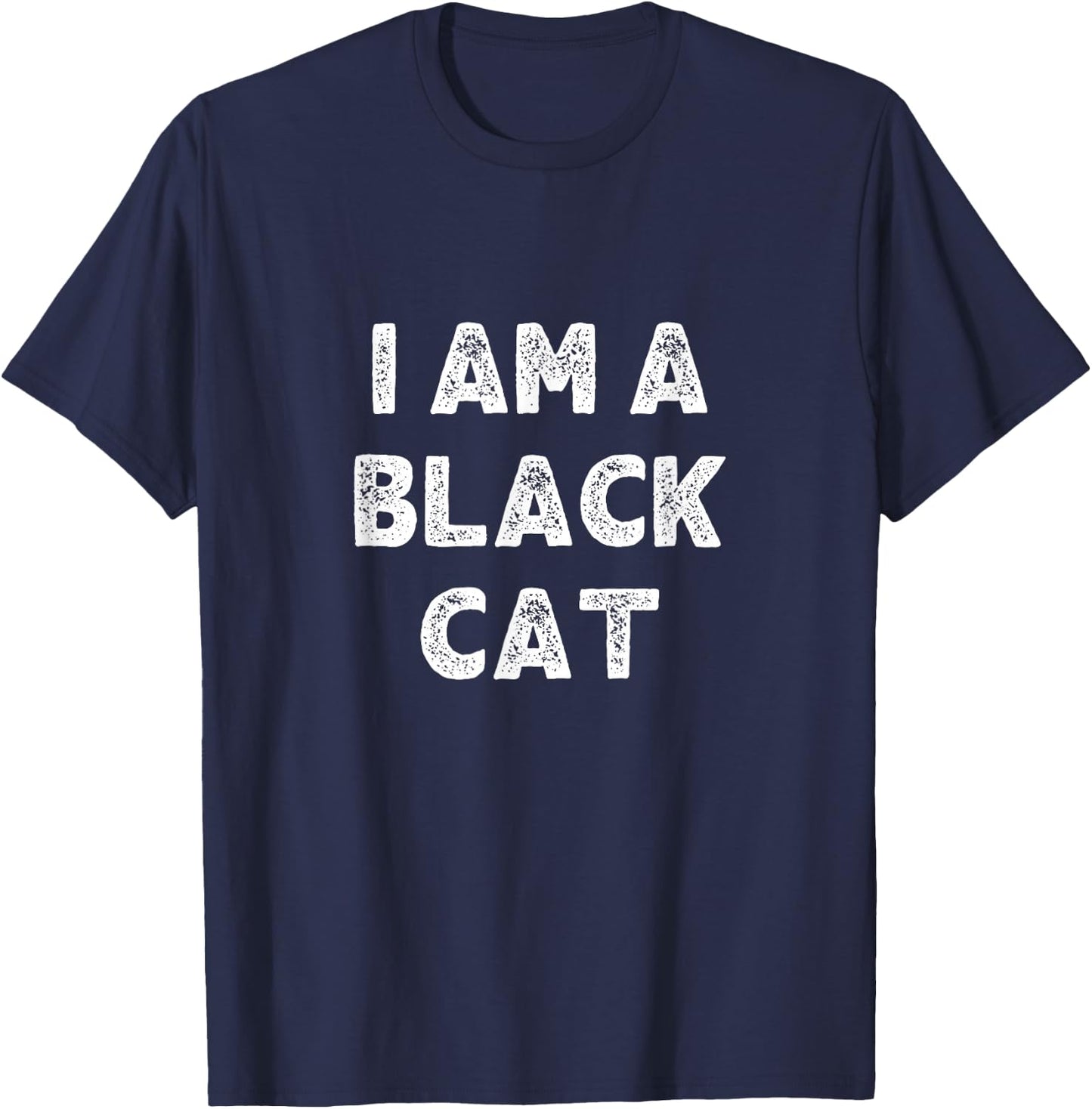 I Am A Black Cat Halloween I'm Simple Costume Easy T-Shirt - T-Shirt | Navy