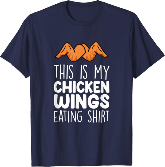 Chicken Wings Outfit - Funny Food Lover Chicken Wings T-Shirt - T-Shirt | Navy