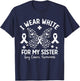 I Wear White For My Sister Lung Cancer Awareness Butterfly T-Shirt - T-Shirt | Navy