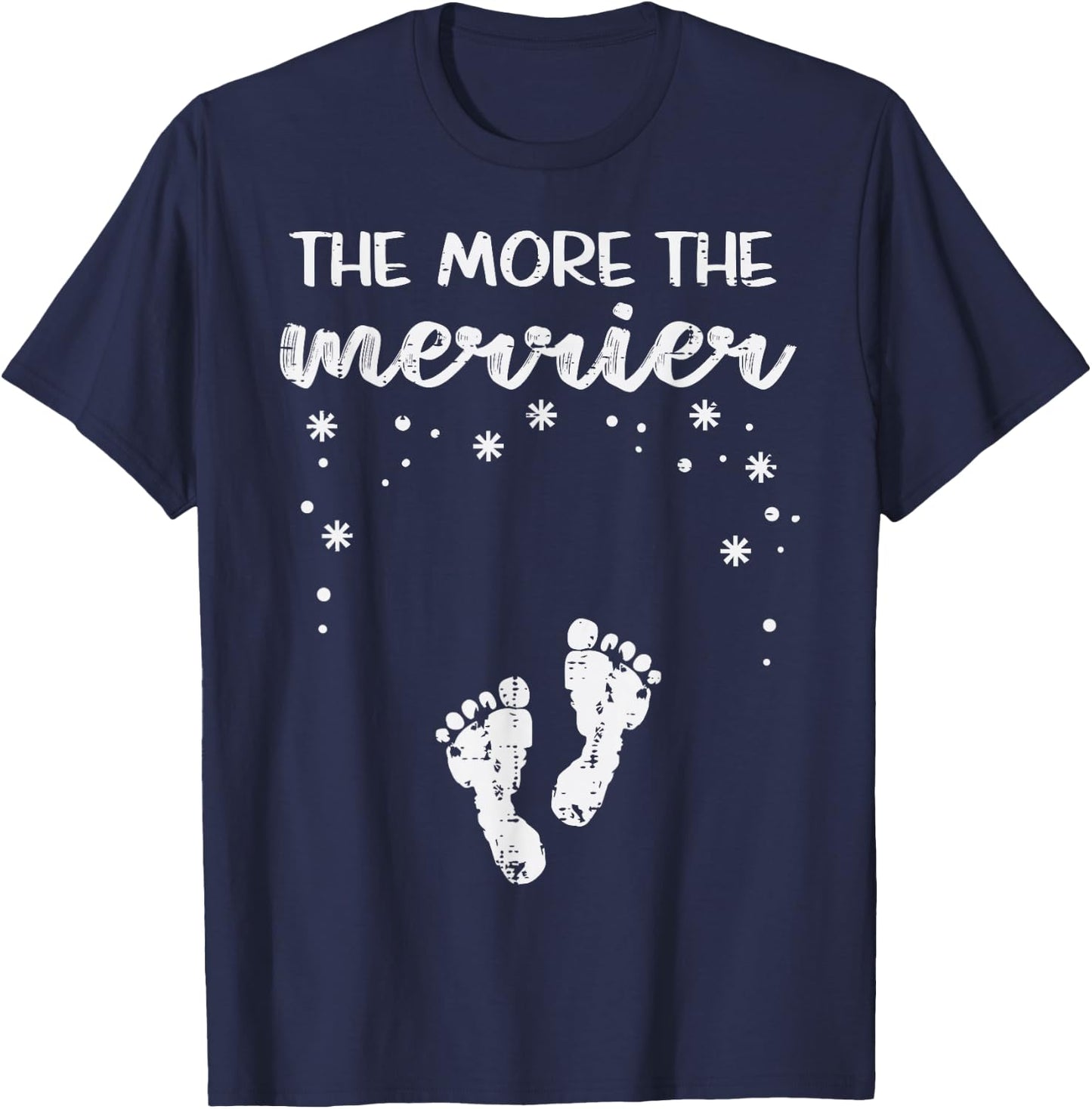 Christmas Pregnancy The More Merrier Xmas Announcement Women T-Shirt - T-Shirt | Navy