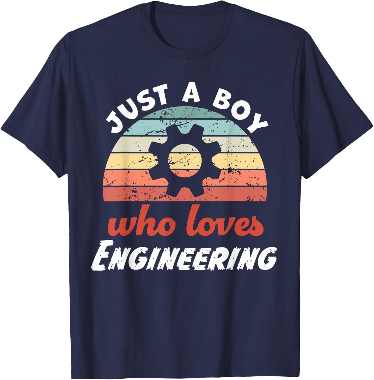 Just A Boy Who Loves Engineering Kids Engineering Boys T-Shirt - T-Shirt | Navy