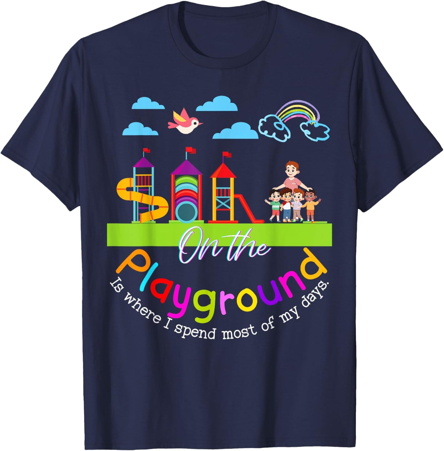 Teachers Recess Aide Team Cute Funny School Gifts On the Playground Teacher Appreciation Kindergarten Collect T-Shirt - T-Shirt | Navy