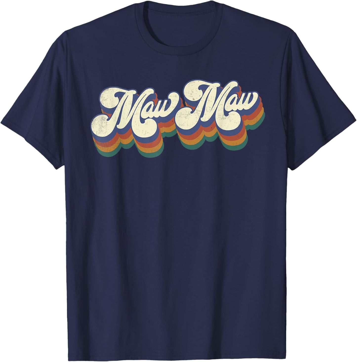 Maw Maw Gifts For Grandma Retro Vintage Mother's Day MawMaw T-Shirt - T-Shirt | Navy