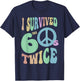 Retro I SURVIVED My SIXTIES TWICE 70th Birthday 60's Vibes T-Shirt - T-Shirt | Navy