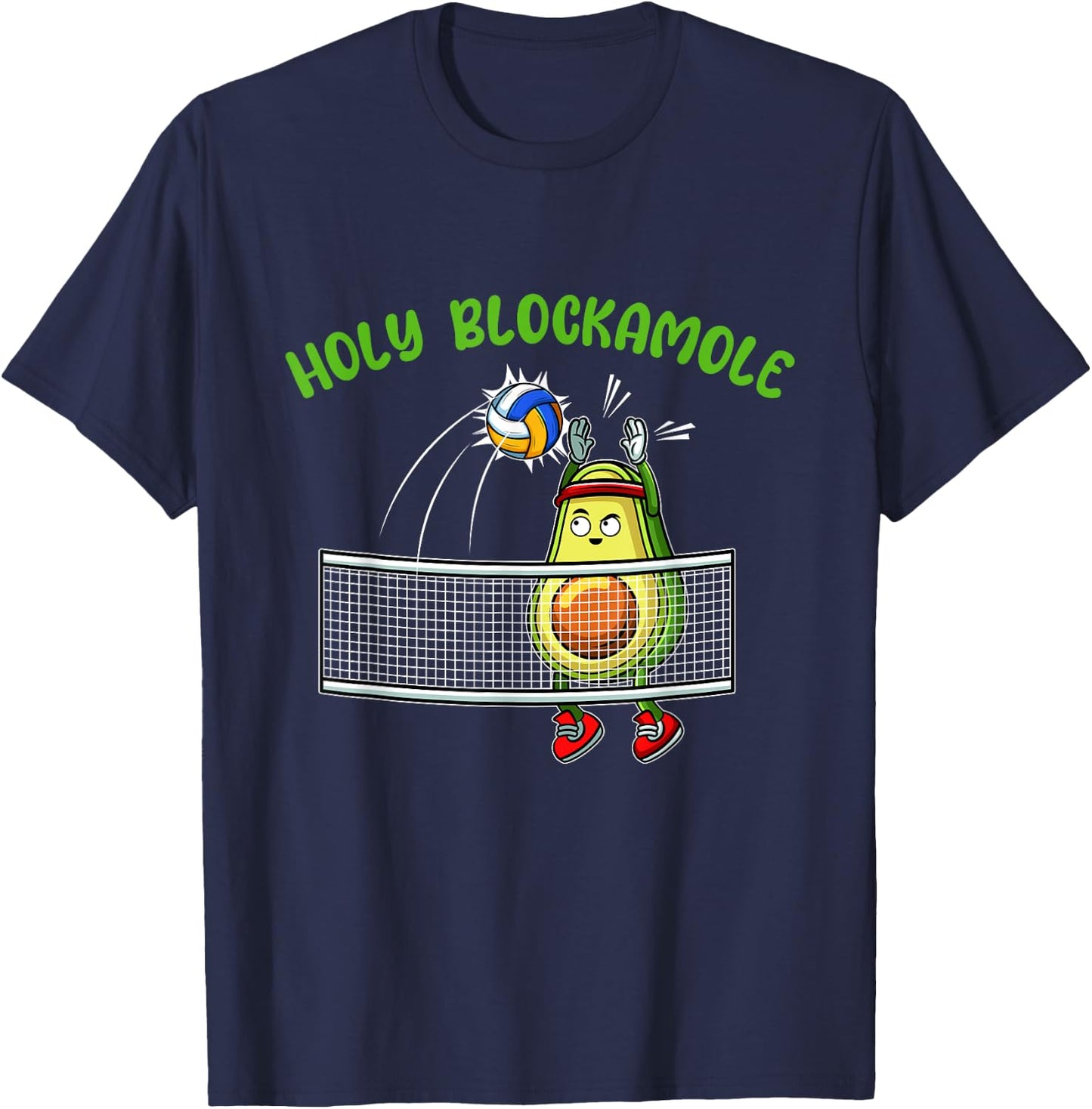 Holy Blockamole I Volleyball Avocado Food Lover Funny T-Shirt - T-Shirt | Navy