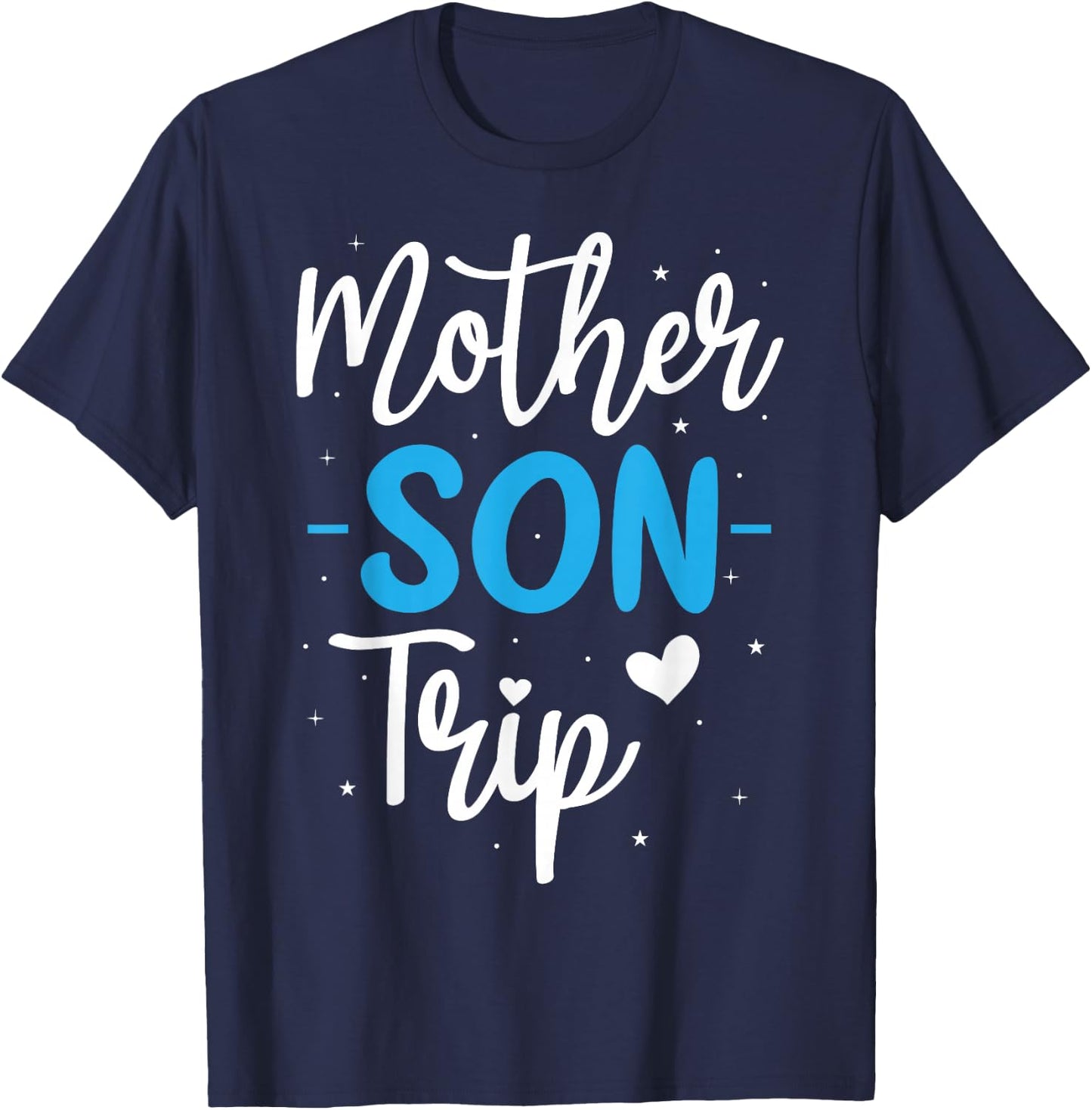 Mother Son Trip Summer Family Vacation Trip Cruise Beach T-Shirt - T-Shirt | Navy