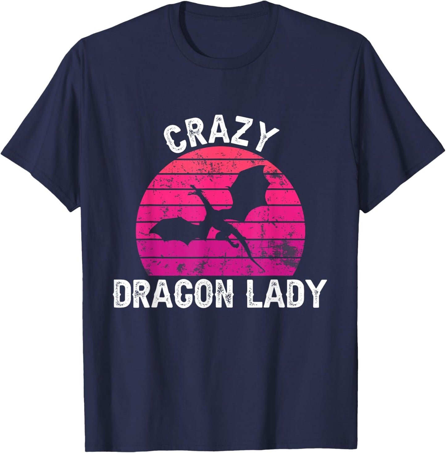Crazy Dragon Lady - Retro Dragon Woman T-Shirt - T-Shirt | Navy