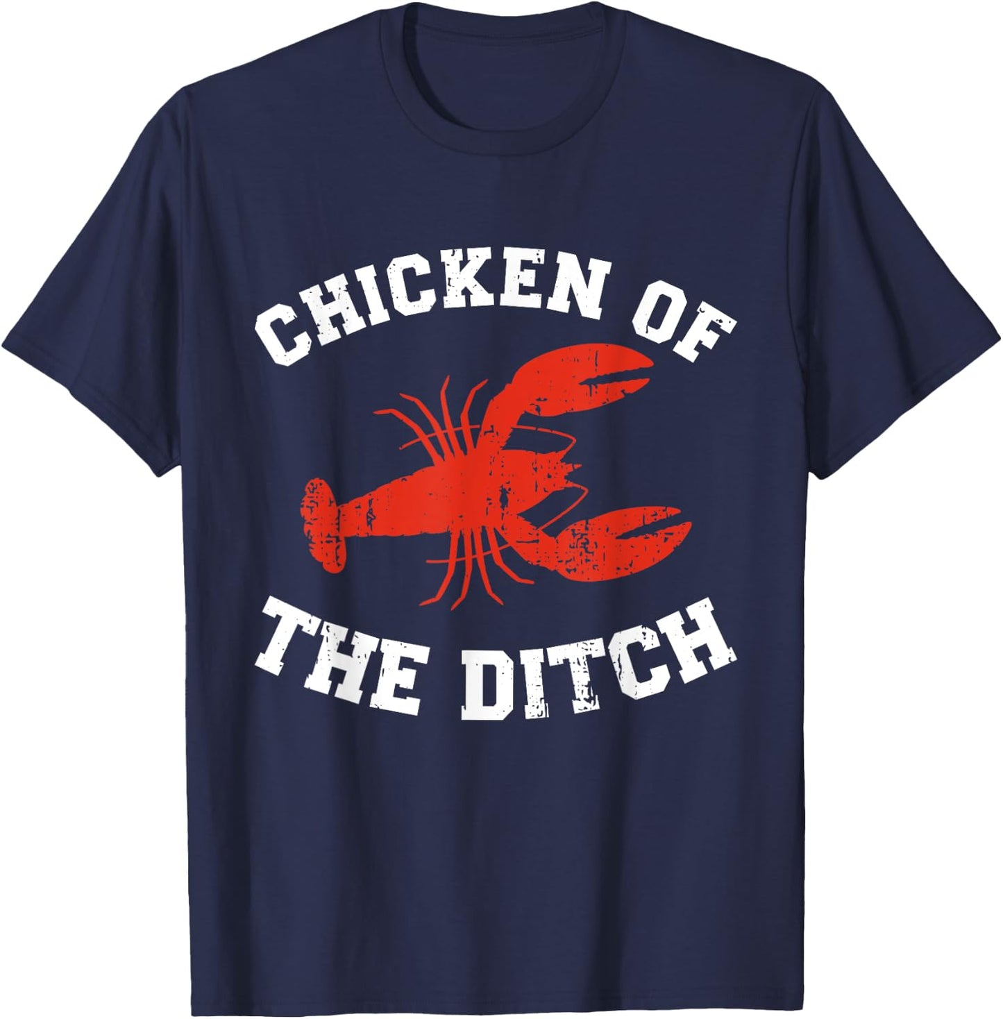 Mardi Gras Crawfish chicken of the ditch New Orleans T-Shirt - T-Shirt | Navy