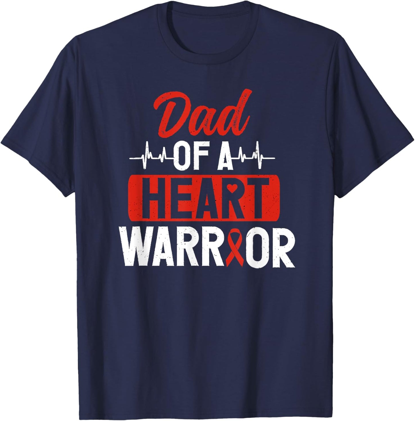 Heart Warrior Dad CHD Congenital Heart Defect Awareness T-Shirt - T-Shirt | Navy