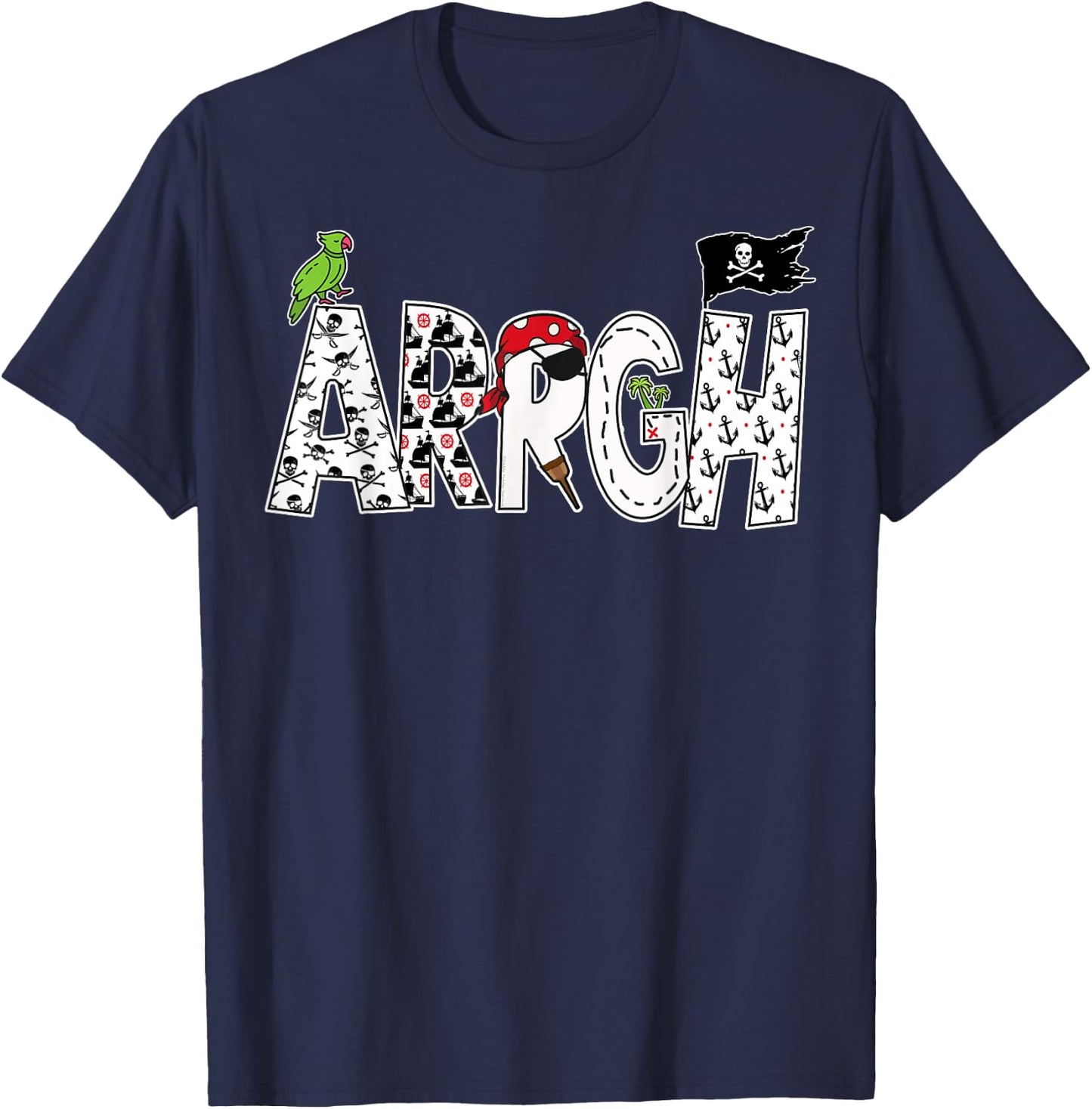 Fun ARRGH Pirate Style Pirate Costume ARGH Pirate T-Shirt - T-Shirt | Navy