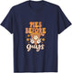 Pies before Guys T-Shirt - T-Shirt | Navy