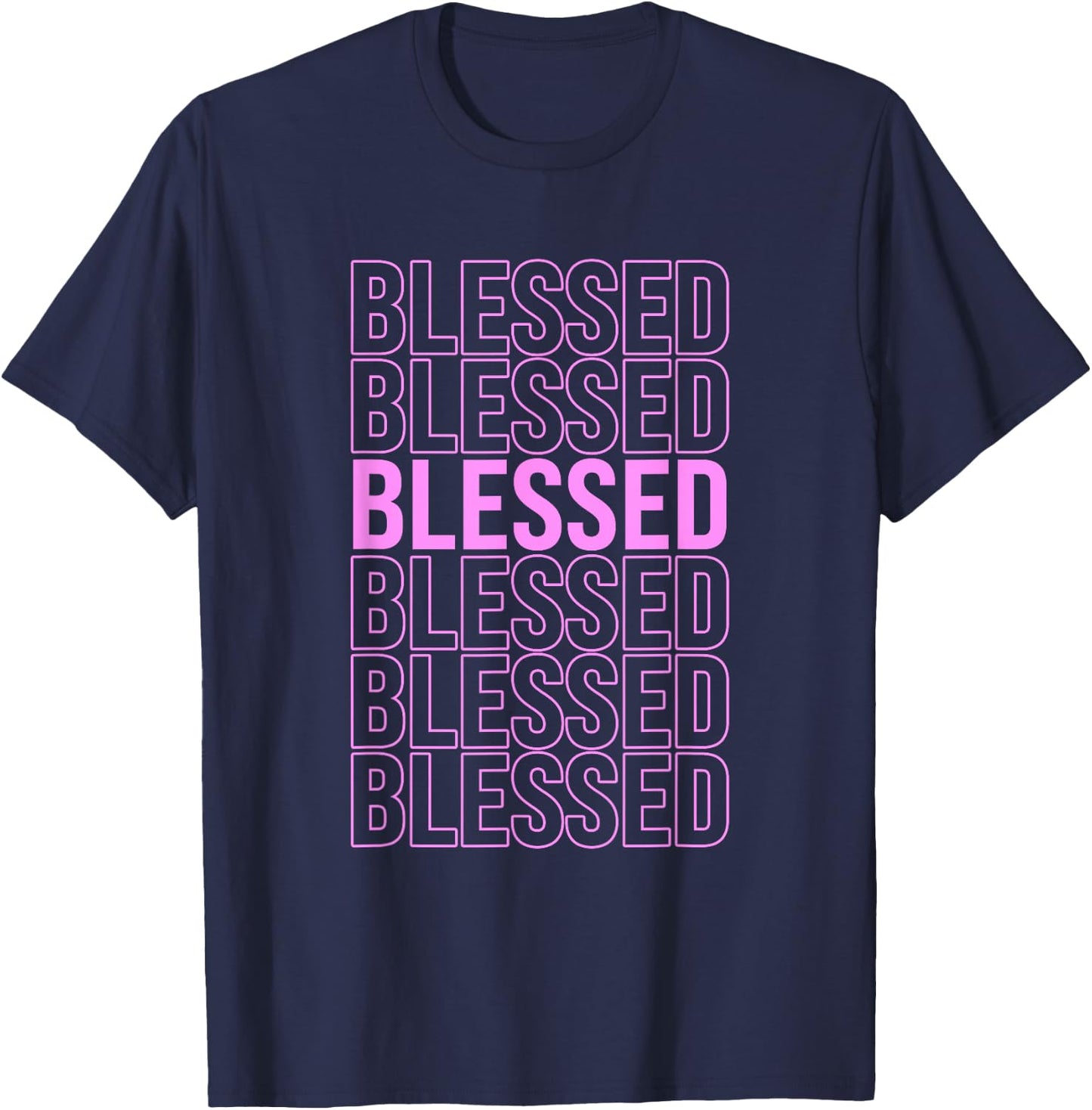 Pink BLESSED Pink Color Graphic T-Shirt - T-Shirt | Navy