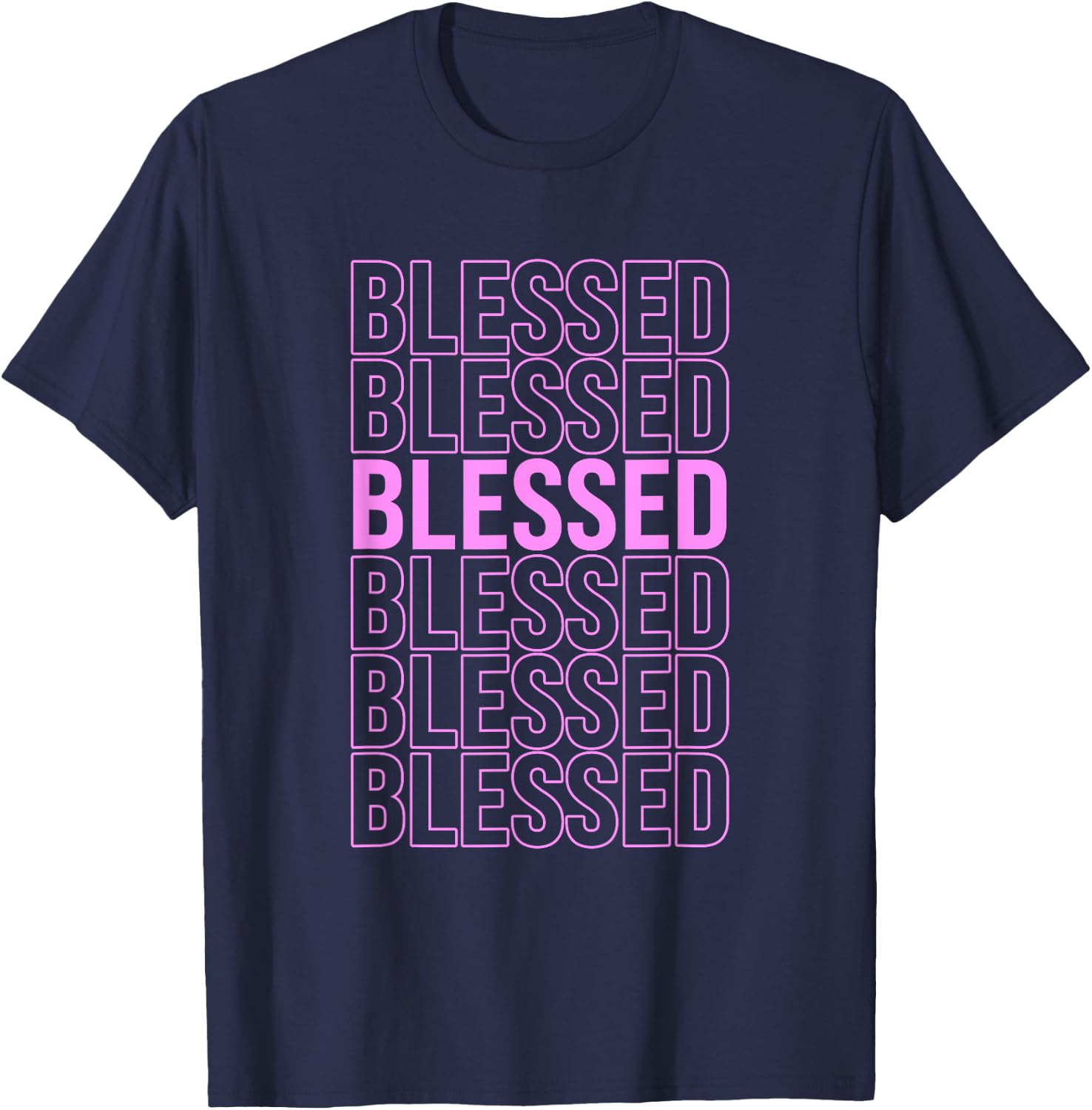 Pink BLESSED Pink Color Graphic T-Shirt - T-Shirt | Navy