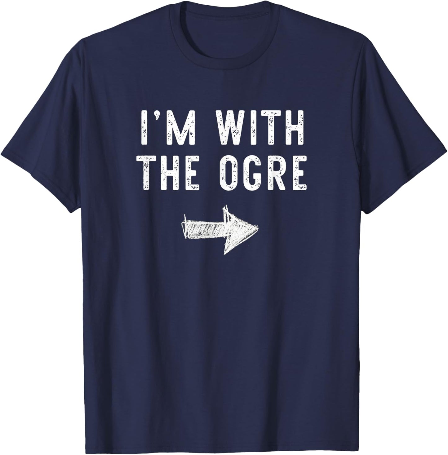 I'm With The Ogre Costume Halloween Matching Couple T-Shirt - T-Shirt | Navy