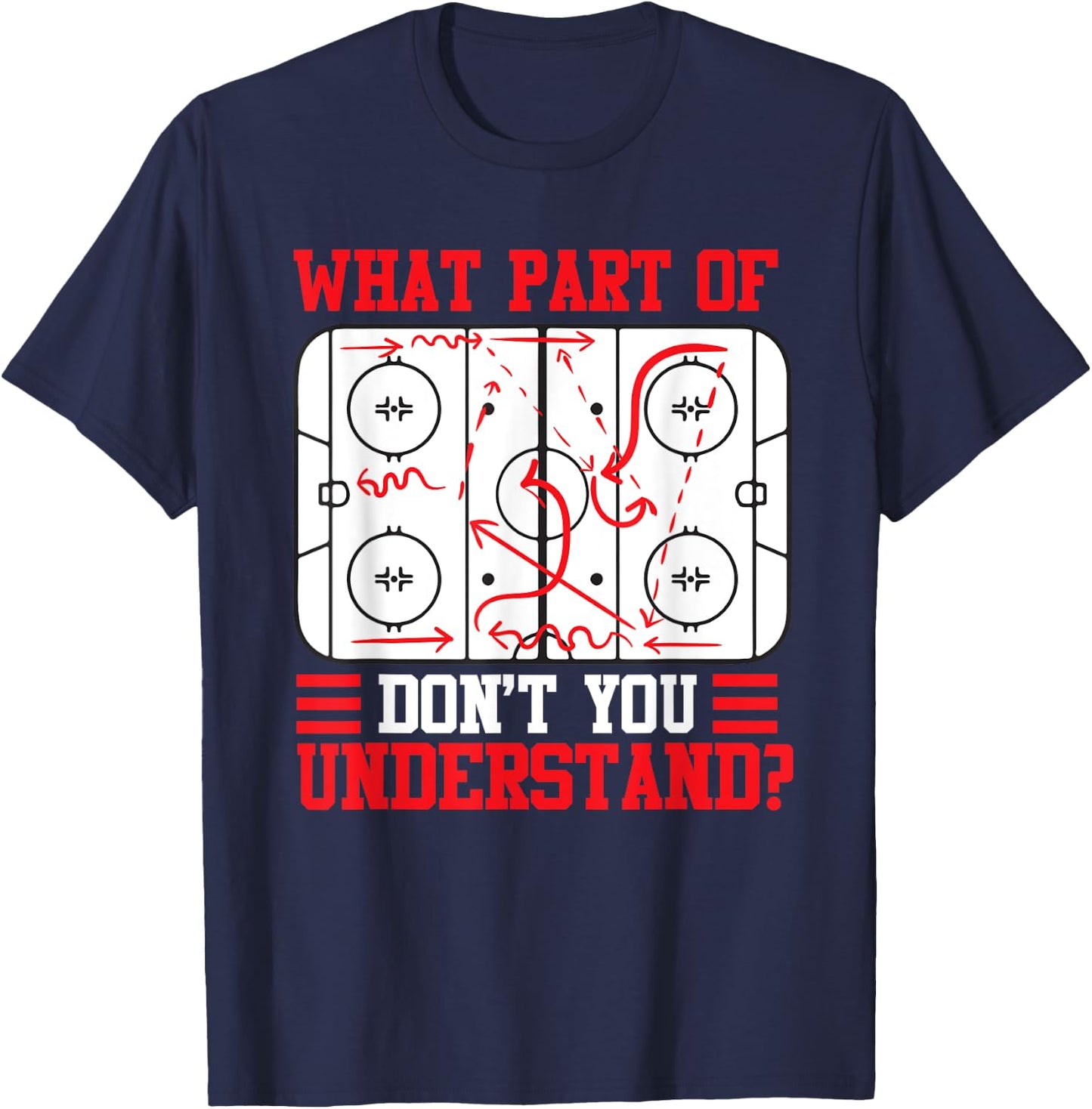 Funny What Part Of Hockey Don't You Understand Hockey Player T-Shirt - T-Shirt | Navy