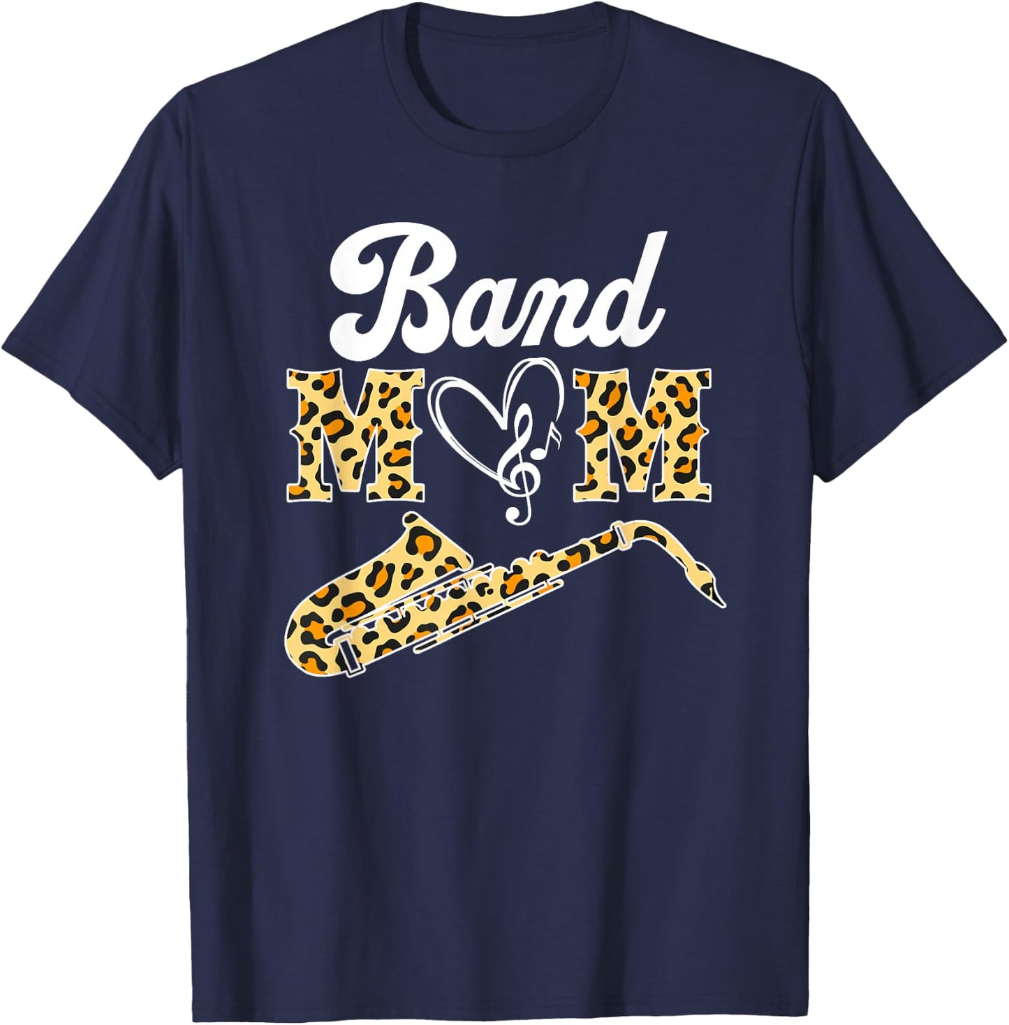 Proud Band Mom Leopard Print Musical Marching Band Saxophone T-Shirt - T-Shirt | Navy