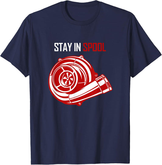 Turbocharged Petrolheads Stay in Spool T-Shirt - T-Shirt | Navy