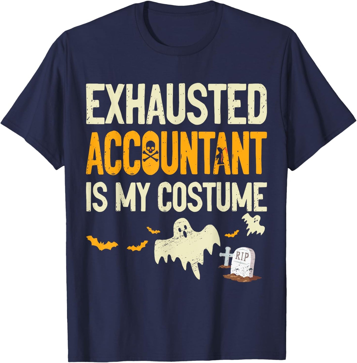 Exhausted Accountant CPA Halloween Funny Accountant T-Shirt - T-Shirt | Navy