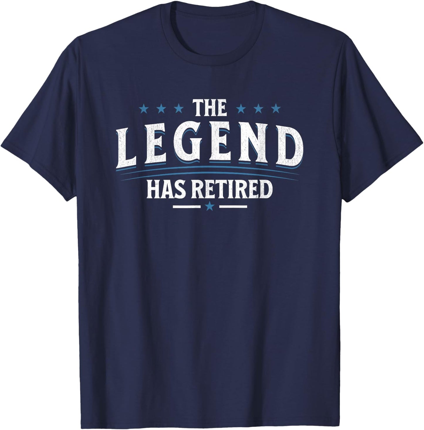 The Legend has Retired T-Shirt - T-Shirt | Navy
