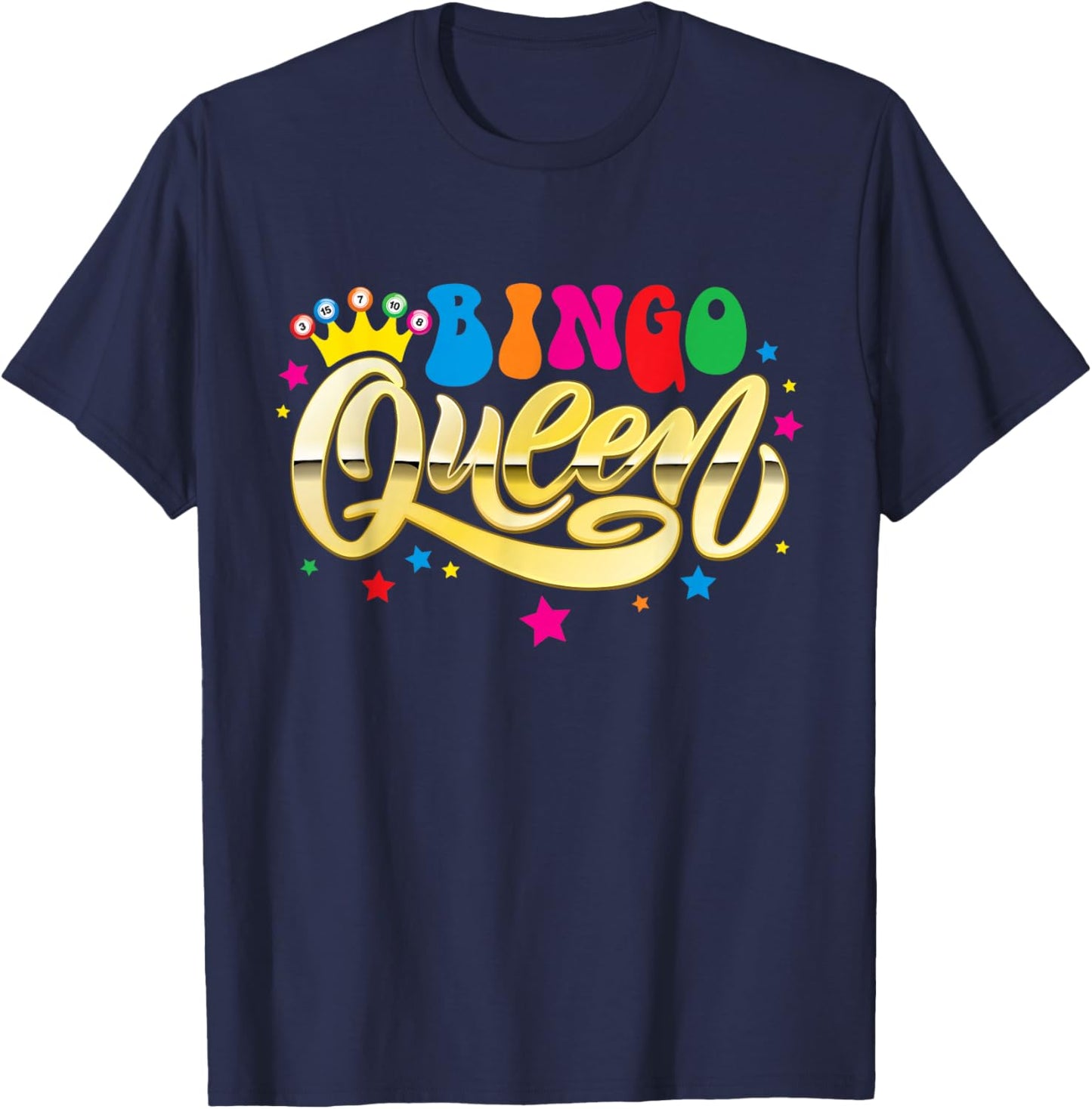 Bingo Queen Women Bingo Player Bingo Lover Casino Gambler T-Shirt - T-Shirt | Navy