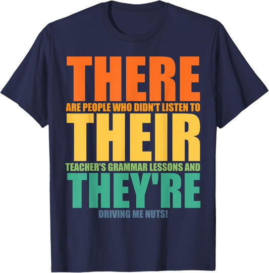 Funny Their There They're Art Women Kids ELA Teacher T-Shirt - T-Shirt | Navy