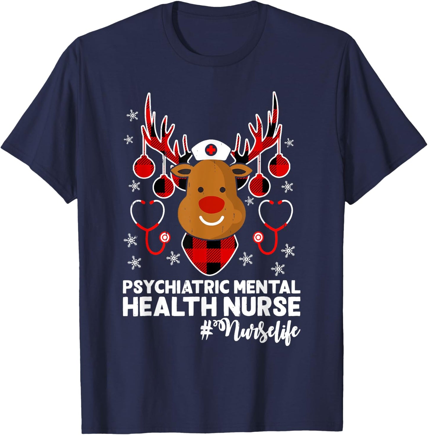 Holiday Xmas Psychiatric Mental Health Nurse Life Reindeer T-Shirt - T-Shirt | Navy