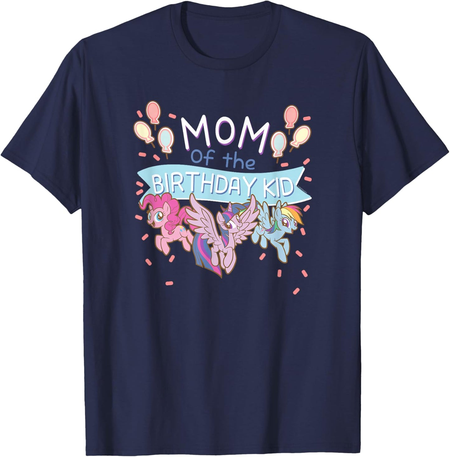 My Little Pony Birthday Mom Group Shot T-Shirt - T-Shirt | Navy