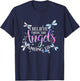 I Believe There Are Angels Among Us - Dragonfly Lover Insect T-Shirt - T-Shirt | Navy