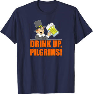 Drink Up Pilgrims Funny Thanksgiving T-Shirt - T-Shirt | Navy