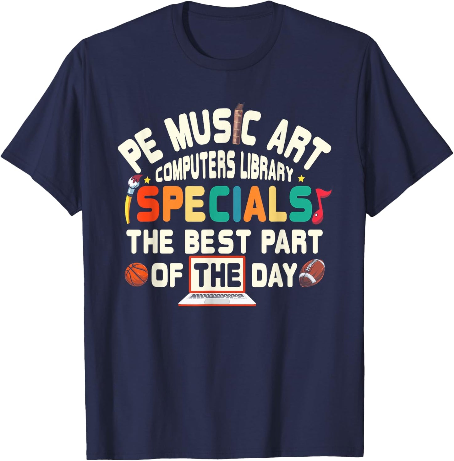 PE Music Art Special Teacher Specials Computers Library Men Women T-Shirt - T-Shirt | Navy