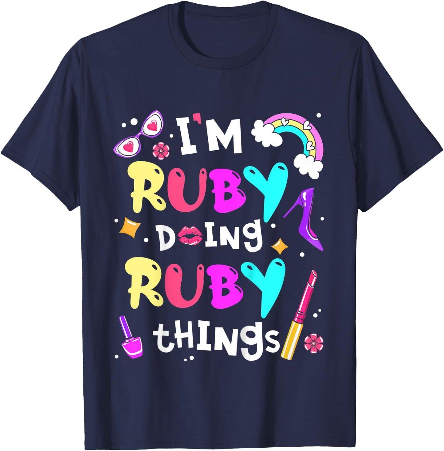 Kids I'm Ruby Doing Ruby Things Cute Girls Personalized Name T-Shirt - T-Shirt | Navy