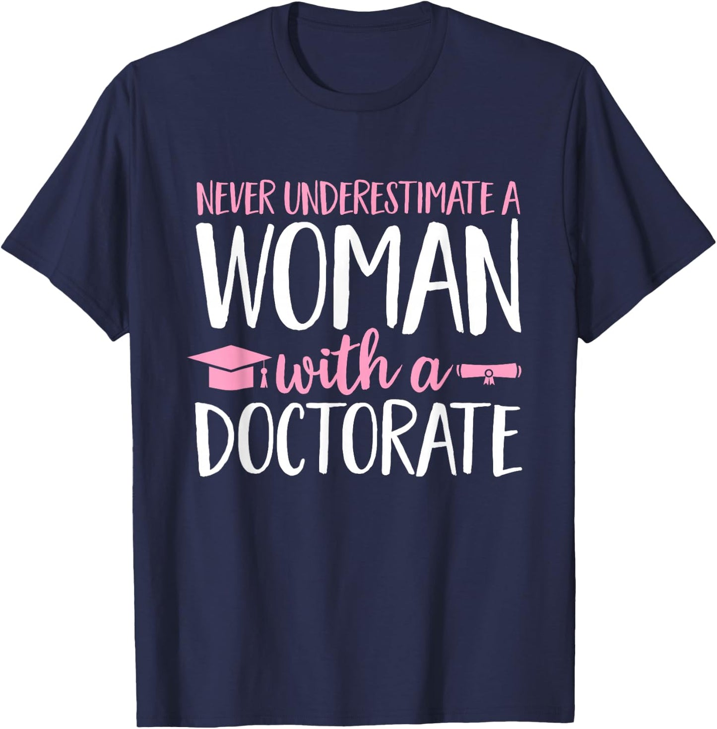 PhD Graduate Ph.D T-Shirt - T-Shirt | Navy