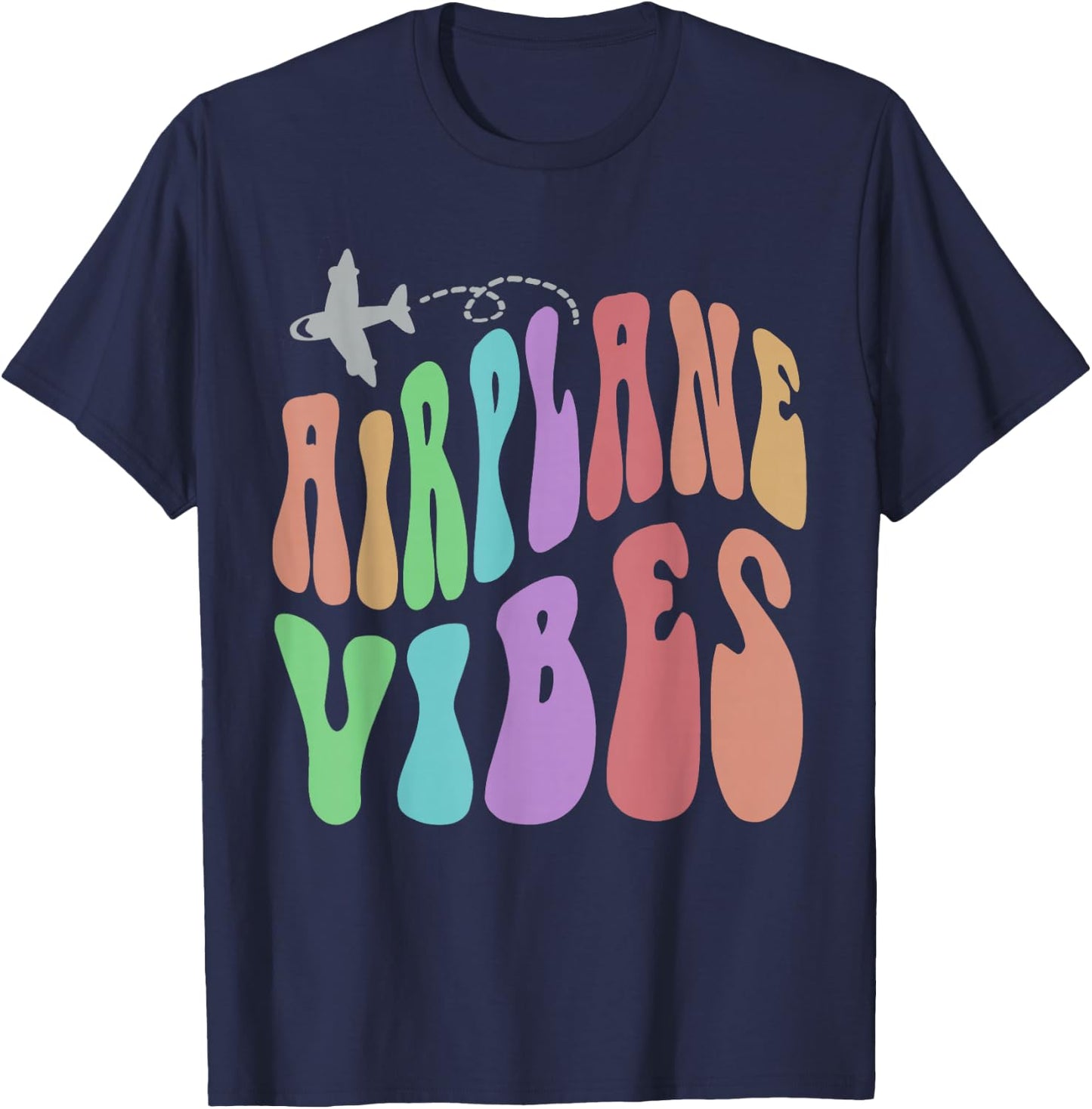 Groovy AIRPLANE VIBES Travel Mode Pilot Crew Retro Vacation T-Shirt - T-Shirt | Navy