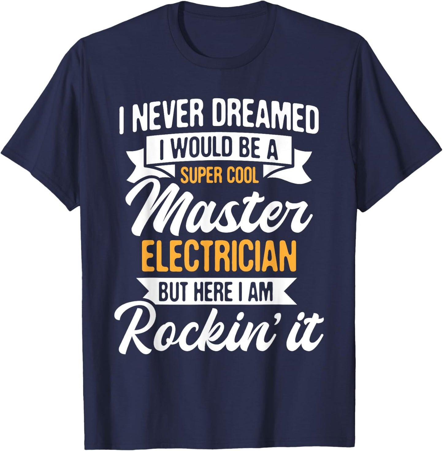 Cool Master Electrician - Electrical Worker Lineman T-Shirt - T-Shirt | Navy