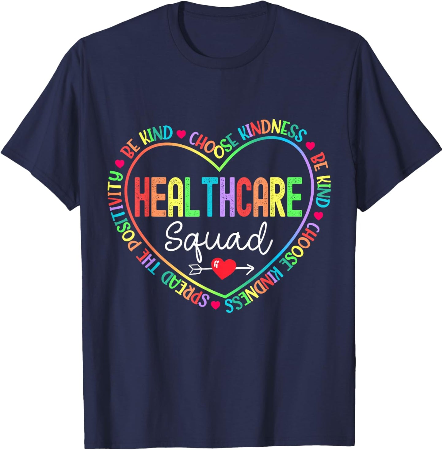 Healthcare Squad Life Health Care Worker Appreciation Week T-Shirt - T-Shirt | Navy