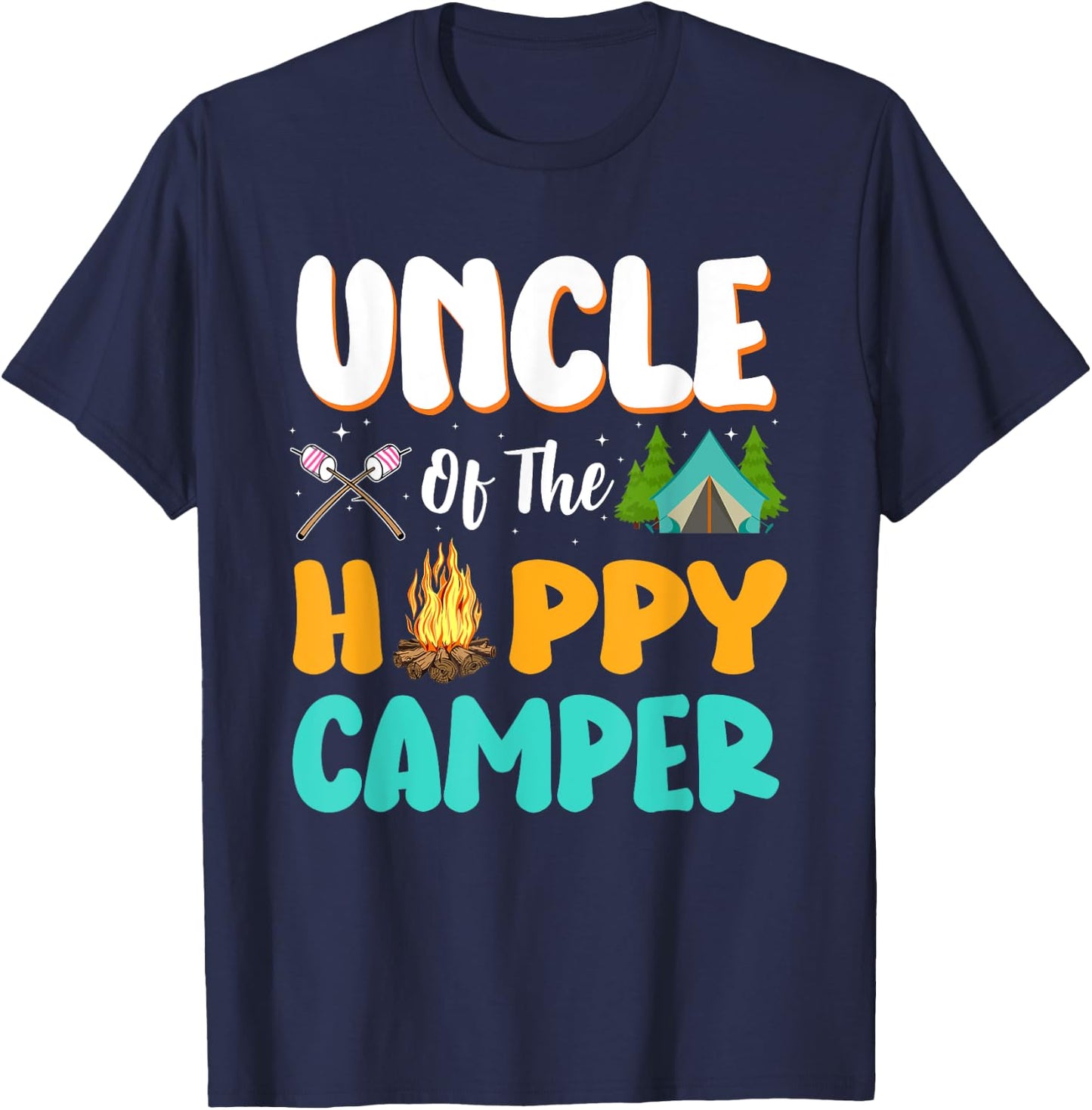 Uncle Of The Happy Camper Family Camping Birthday Trip T-Shirt - T-Shirt | Navy