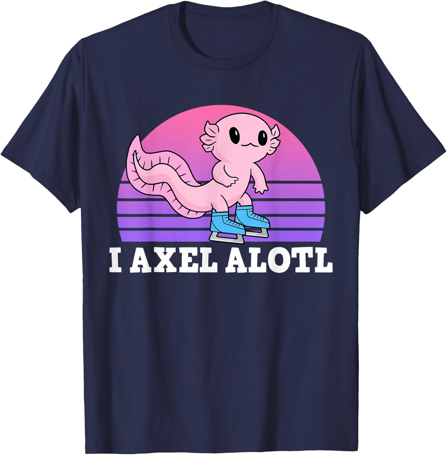 Figure Skater I Axel Alotl Ice Skating Axolotl T-Shirt - T-Shirt | Navy