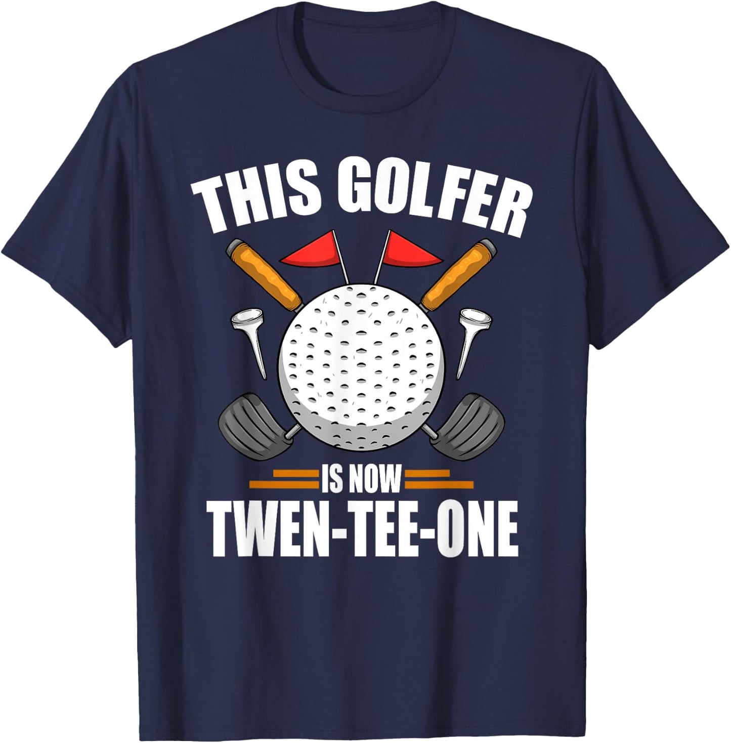 Birthday Golf Shirts 21st Year Old Golfer Golfing T-Shirt - T-Shirt | Navy