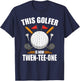Birthday Golf Shirts 21st Year Old Golfer Golfing T-Shirt - T-Shirt | Navy