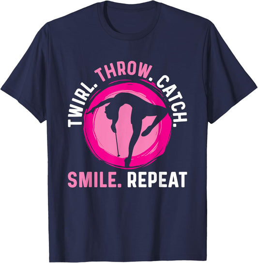 Twirler Majorettes Twirl Throw Catch Smile Baton Twirling T-Shirt - T-Shirt | Navy