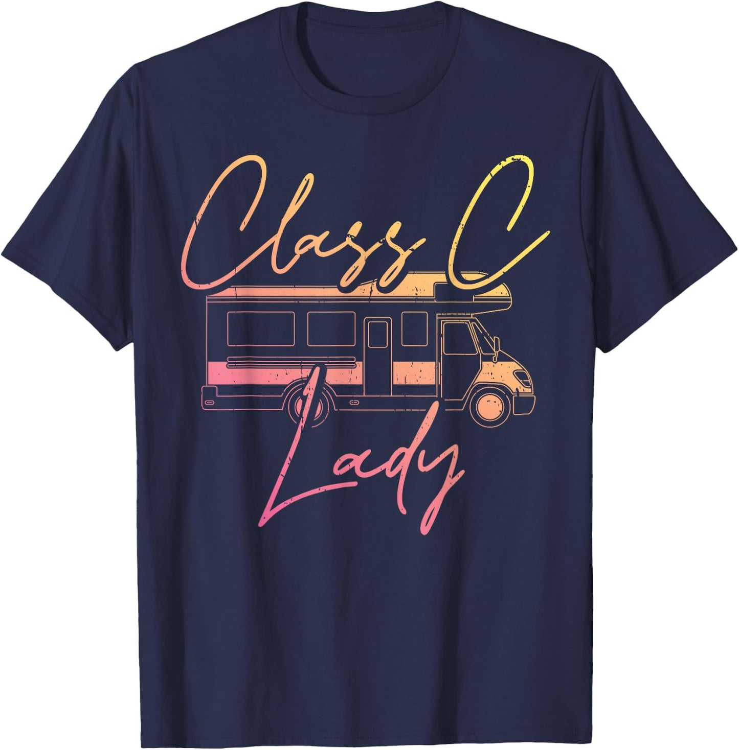 Women Class C Lady RV Recreational Vehicle Camping Road Trip T-Shirt - T-Shirt | Navy