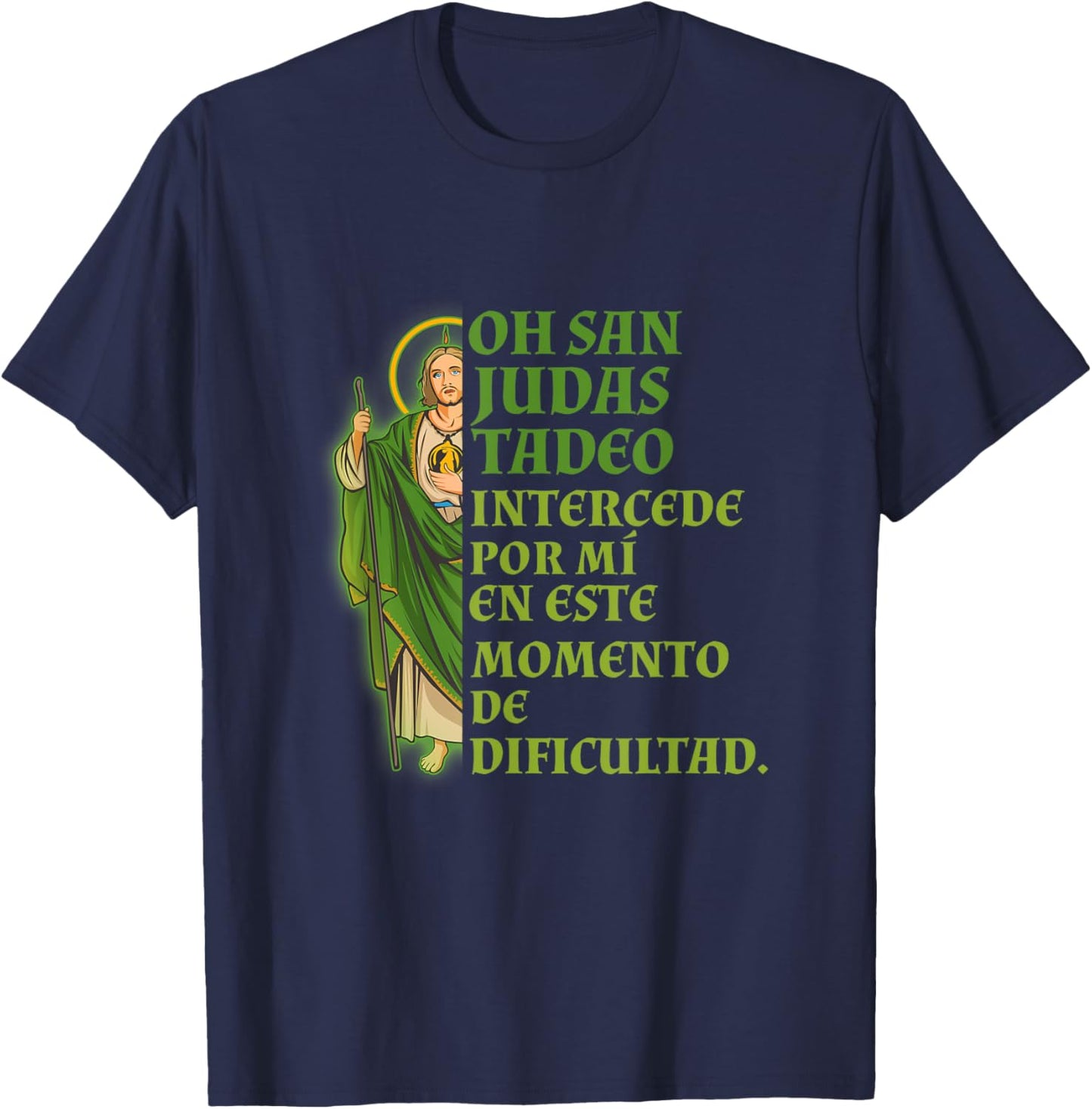 San Judas Tadeo Intercede Por Mí T-Shirt - T-Shirt | Navy